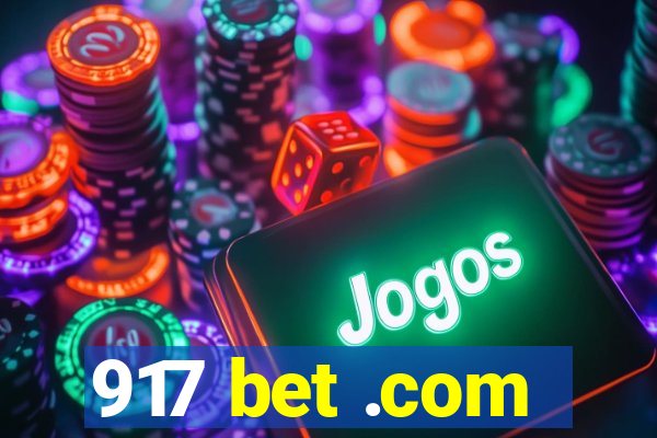 917 bet .com